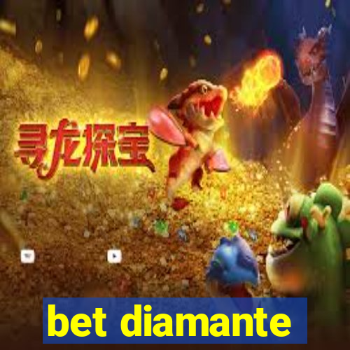 bet diamante